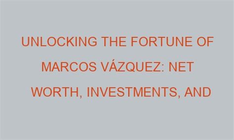marcos fortune investment.